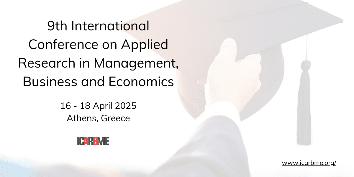 9th International Conference on Applied Research in Management, Business and Economics