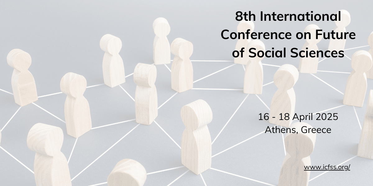 8th International Conference on Future of Social Sciences