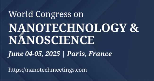 World Congress on Nanotechnology and Nanoscience